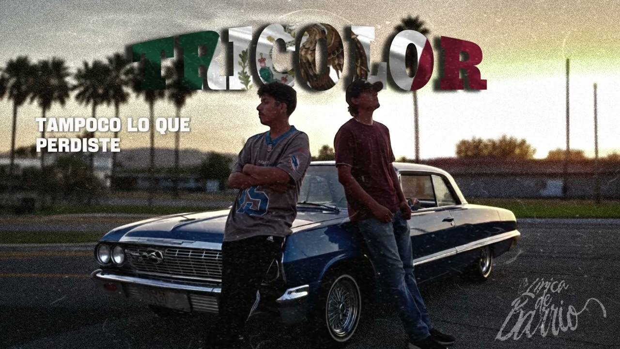 Tricolor - Lirica de Barrio