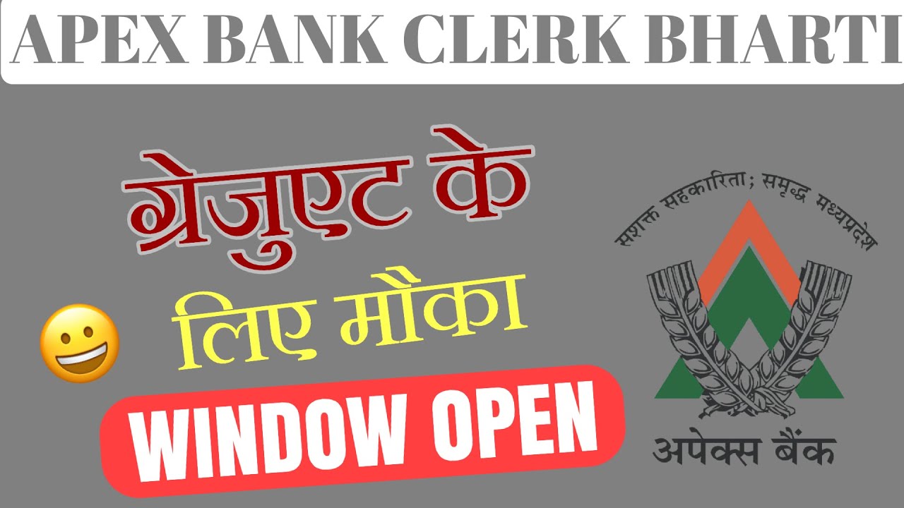 MP Apex Bank Clerk Vacancy 2026 | 1763 Posts | Apply Now