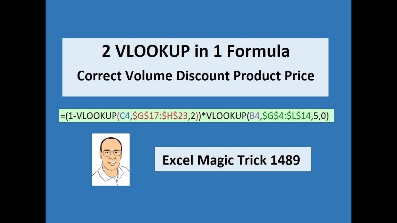 Excel Magic Trick 1489: 2 VLOOKUP in 1 Formula: Lookup Correct Volume Discount Product Price