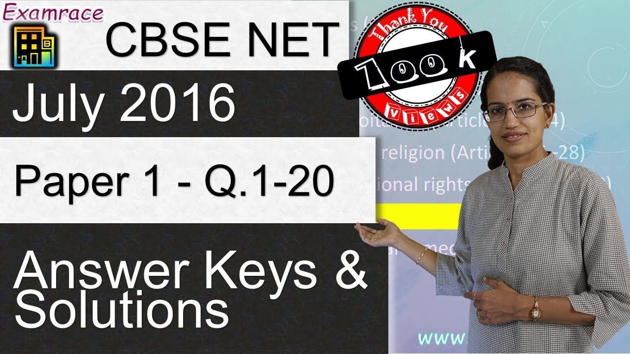 CBSE NET July 2016 Paper 1 (Q.1-20): Answer Keys, Solutions & Explanations