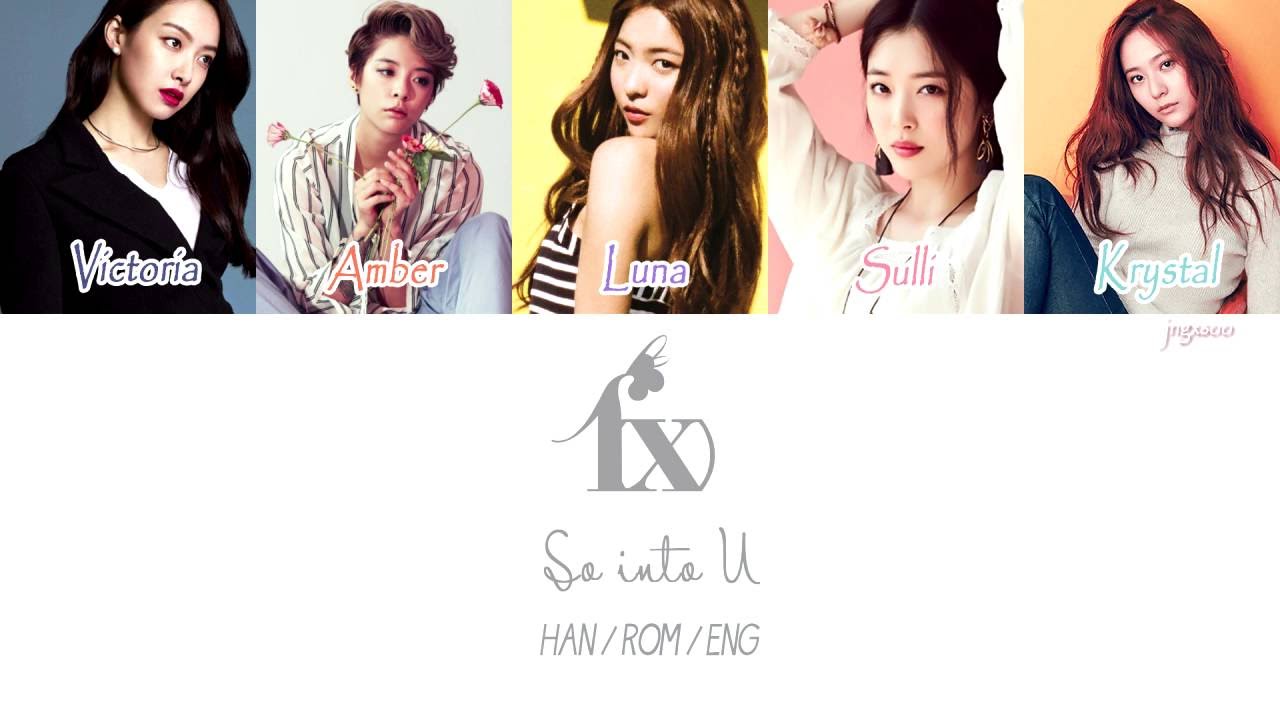 F(x) - So Into U (Color Coded Hangul/Rom/Eng Lyrics)