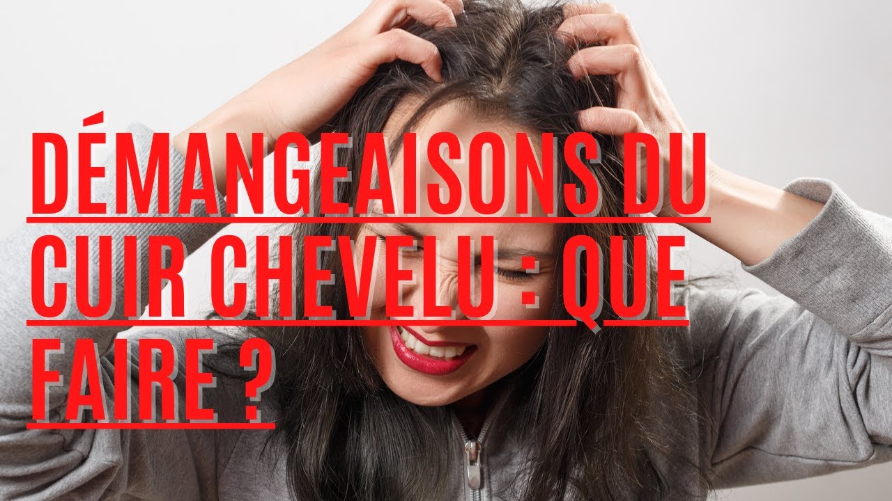 D&Eacute;MANGEAISONS DU CUIR CHEVELU : POURQUOI ET COMMENTER Y REM&Eacute;DIER ?
