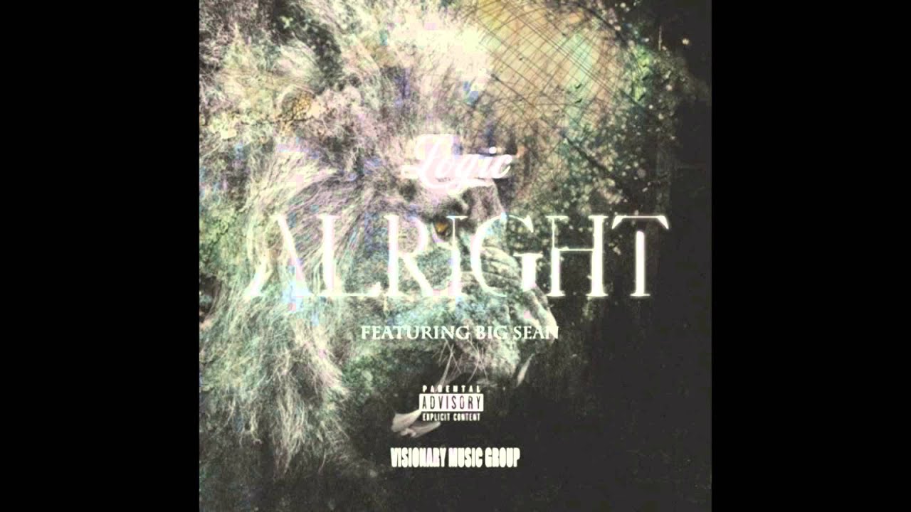 Logic ft. Big Sean - Alright (Official Audio)