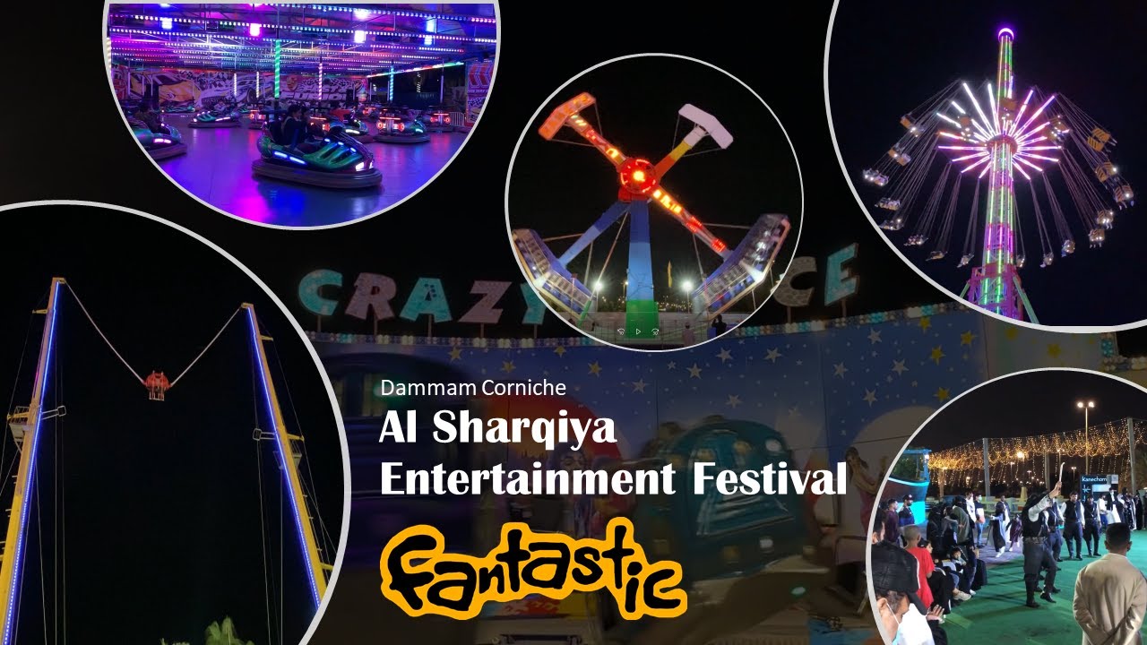 AL SHARQIYA ENTERTAINMENT FESTIVAL  | DAMMAM CORNICHE | AMAZING PLACE to VISIT WITH FAMILY.