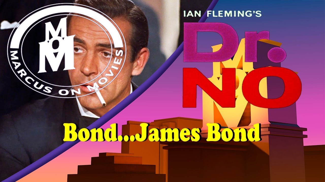 James Bond jagt Dr No Review & Analyse ││ Marcus On Movies