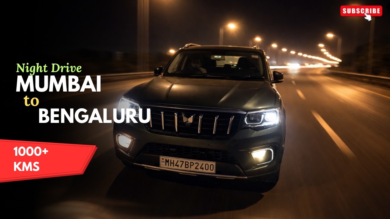 Mumbai to Bengaluru In Mahindra Scorpio N😄 | Night Drive | 1000+ Kms
