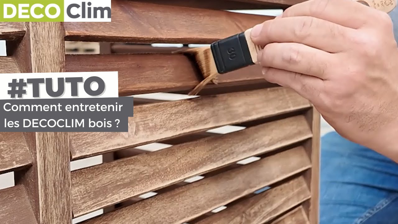 COMMENT ENTRETENIR SON DECOCLIM BOIS ?