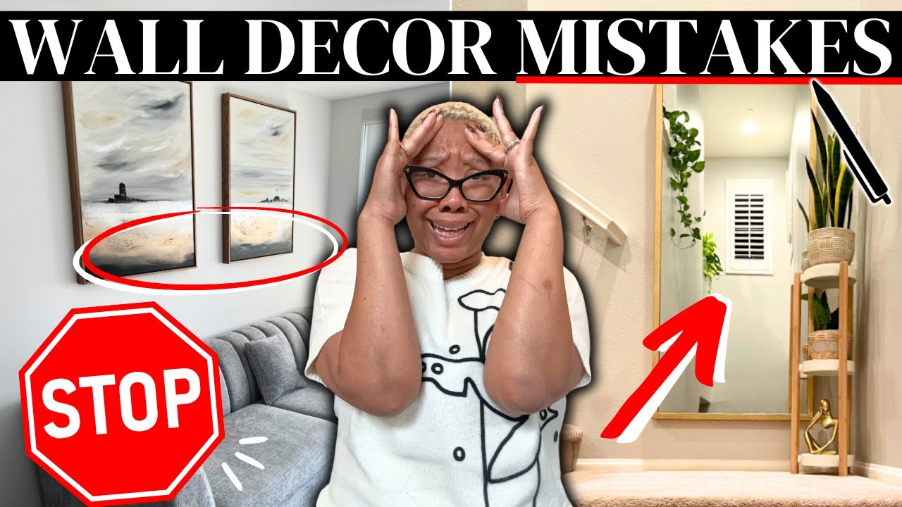 7 Wall Decor Mistakes That CHEAPEN Your Home and How to Fix Them!
