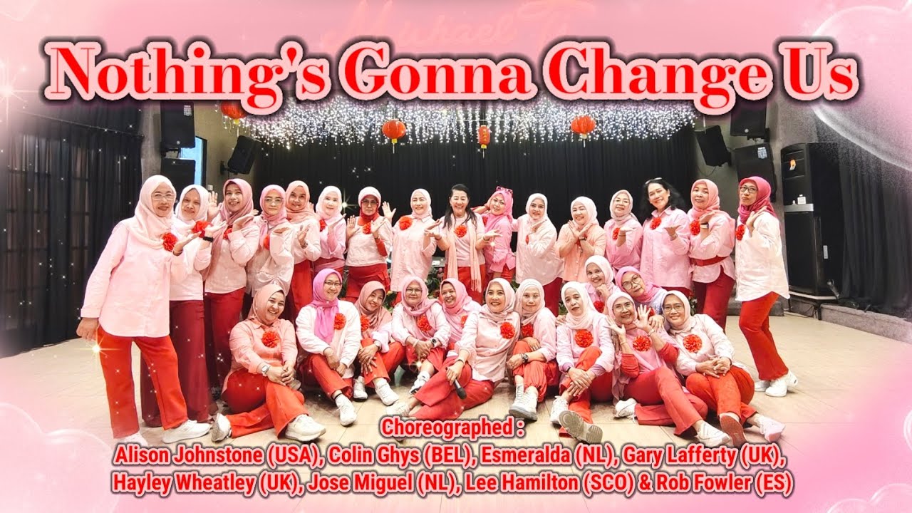 NOTHING'S GONNA CHANGE US - Line Dance || Beginner || DWP SBY LD