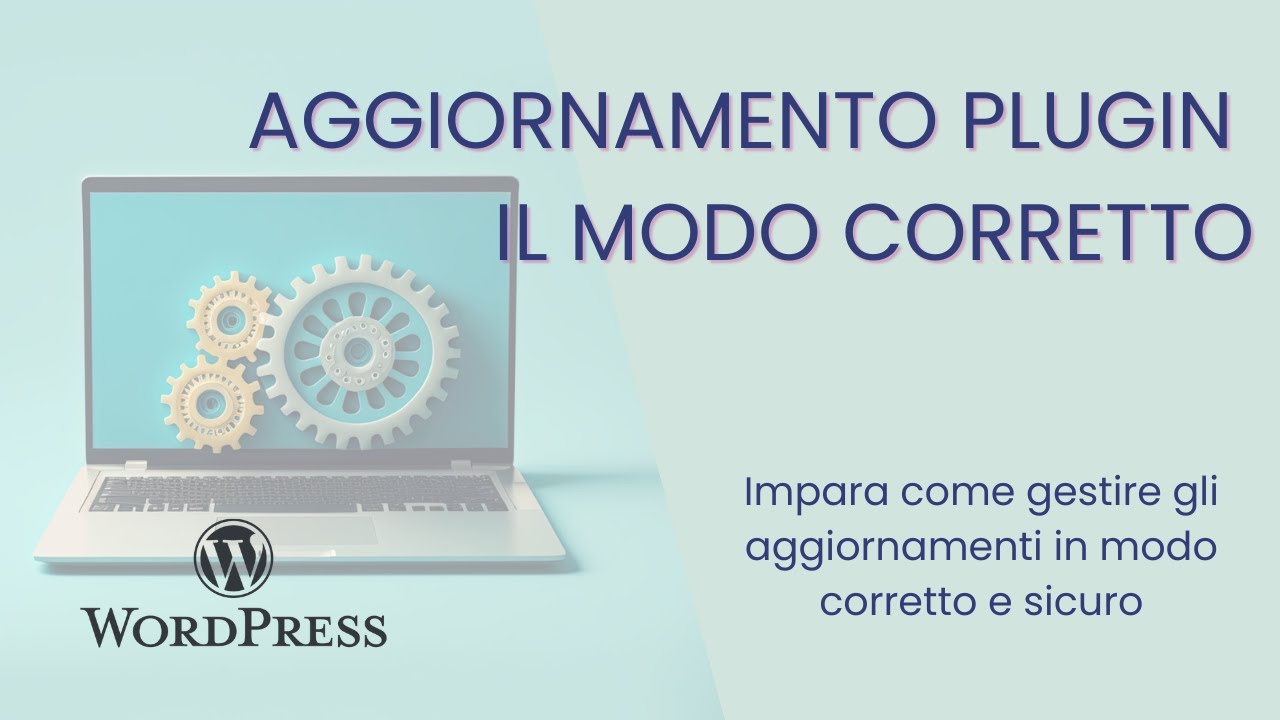 AGGIORNAMENTO PLUGIN WordPress MANUALE e AUTOMATICO | Aggiorna plugin e temi da professionista!