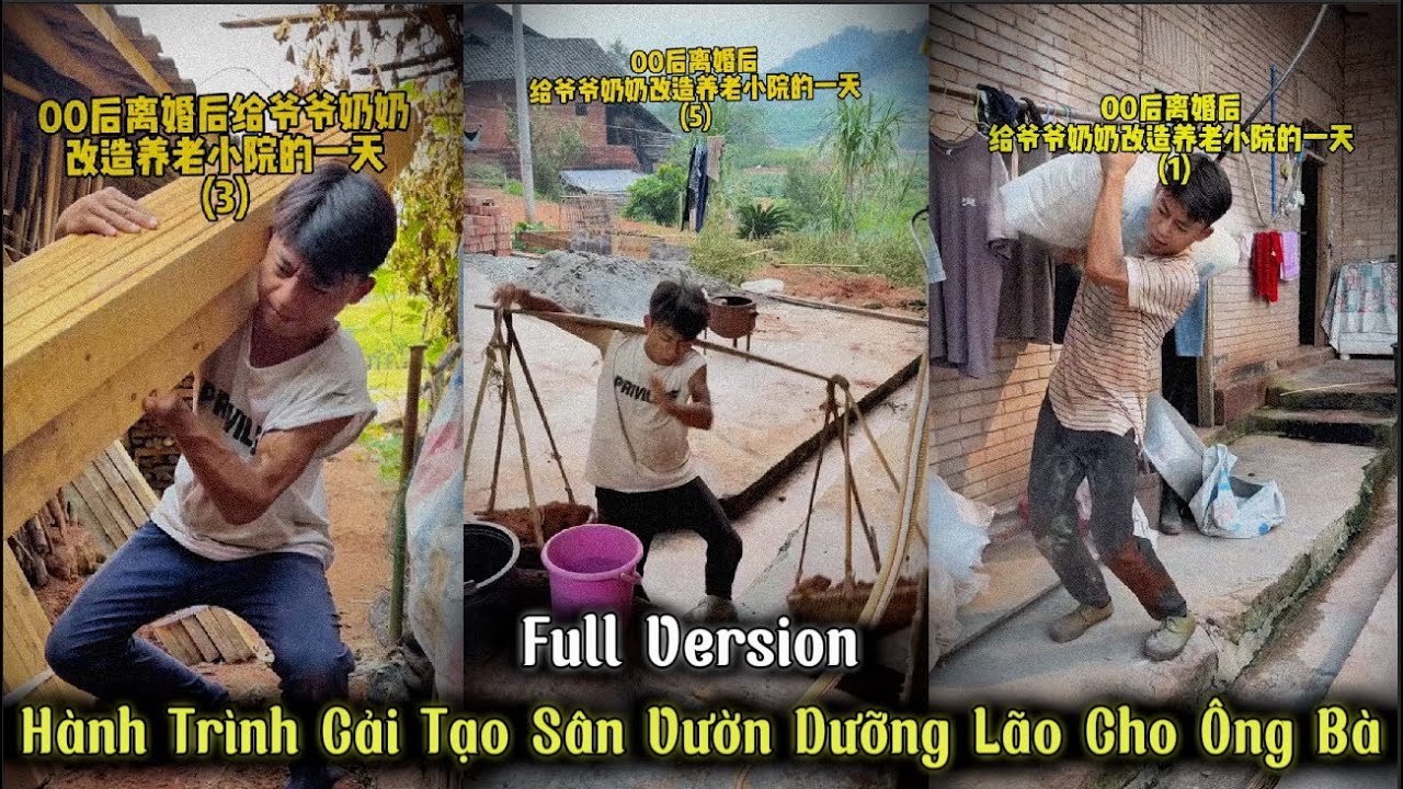 (Full Version) Hành Trình Cải Tạo Sân Vườn Dưỡng Lão Cho Ông Bà Nội | Đông Tần