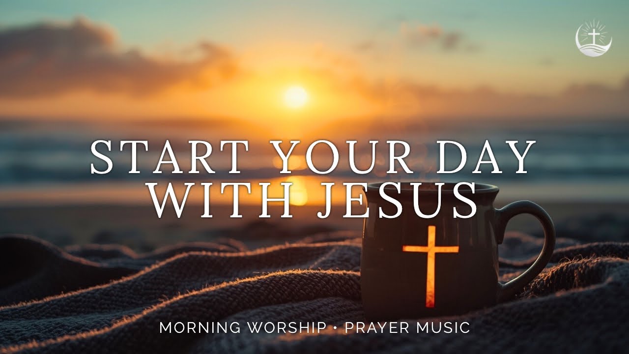 Morning Worship Instrumental for Prayer, Peace & Focus | START YOUR DAY WITH JESUS