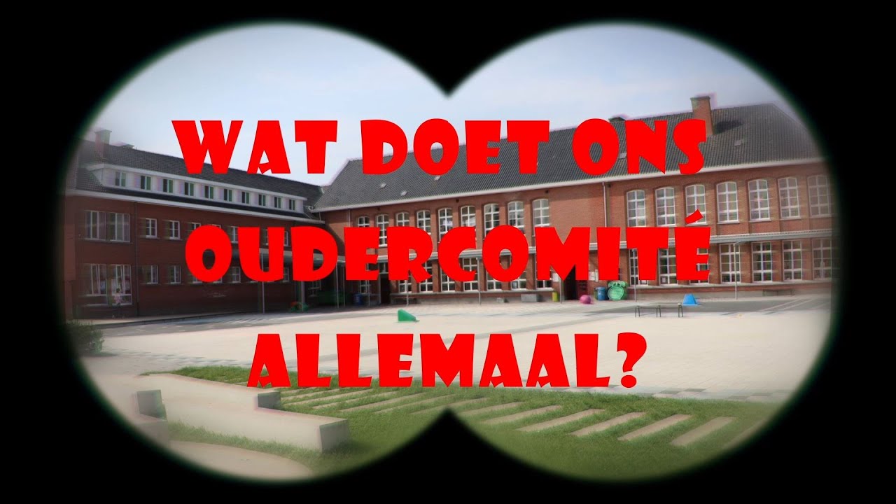 Ons oudercomité - Wat doen we allemaal?
