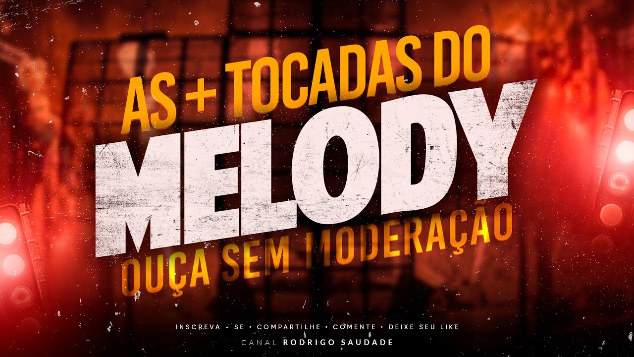 TECNO MELODY AS + TOCADAS DE 2024