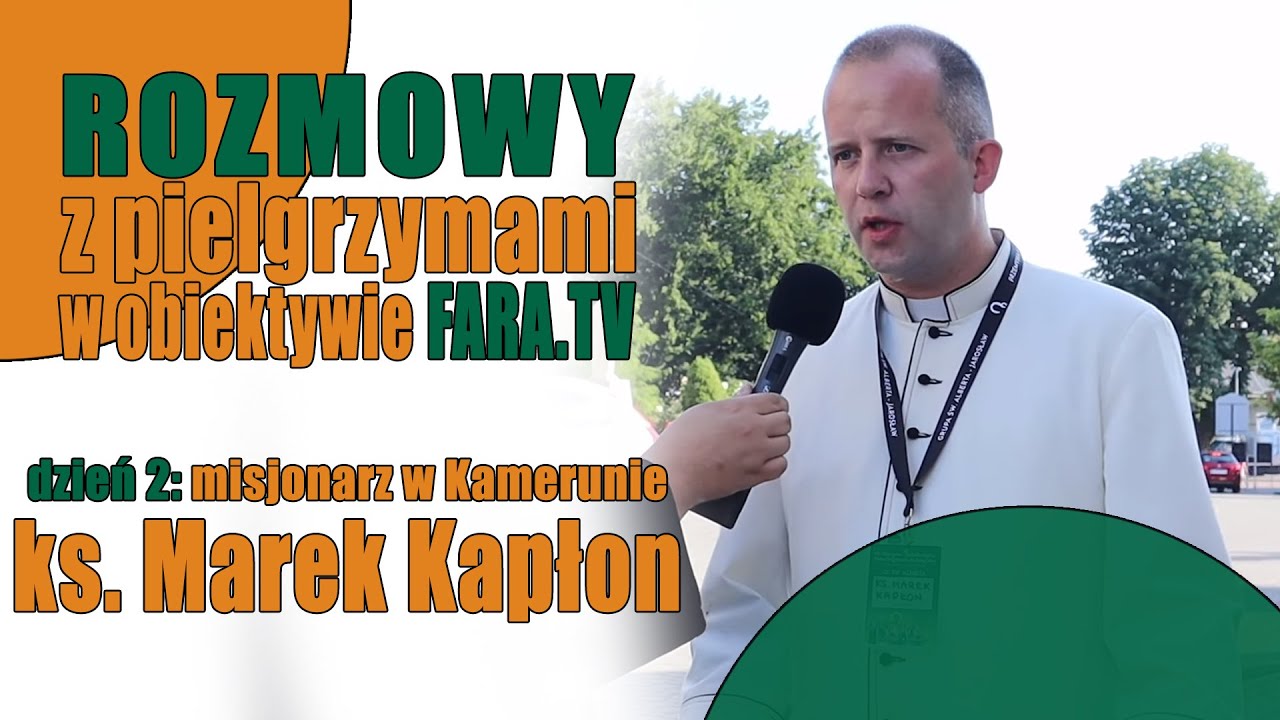 Pielgrzymka w obiektywie fara.tv ks. Marek Kapłon - Wyjście gr. św. Alberta - dzień 2