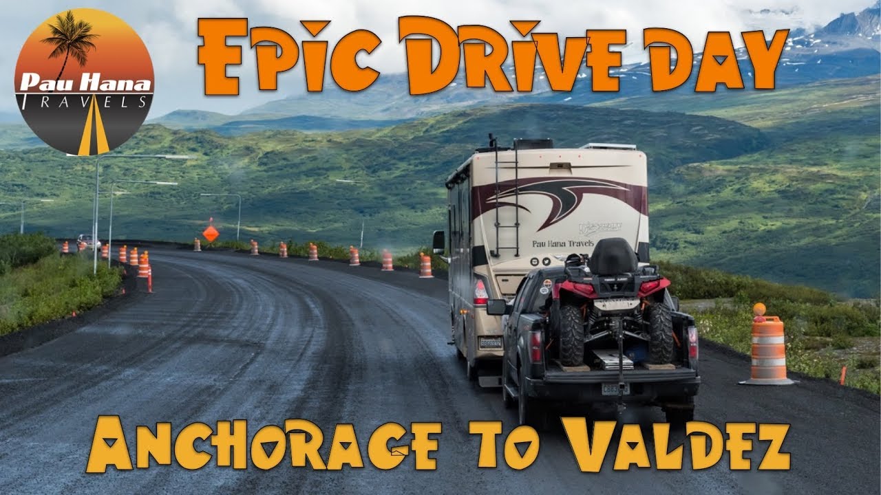 RVing Alaska: An Epic Drive from Anchorage to Valdez 🚐🏔🏞