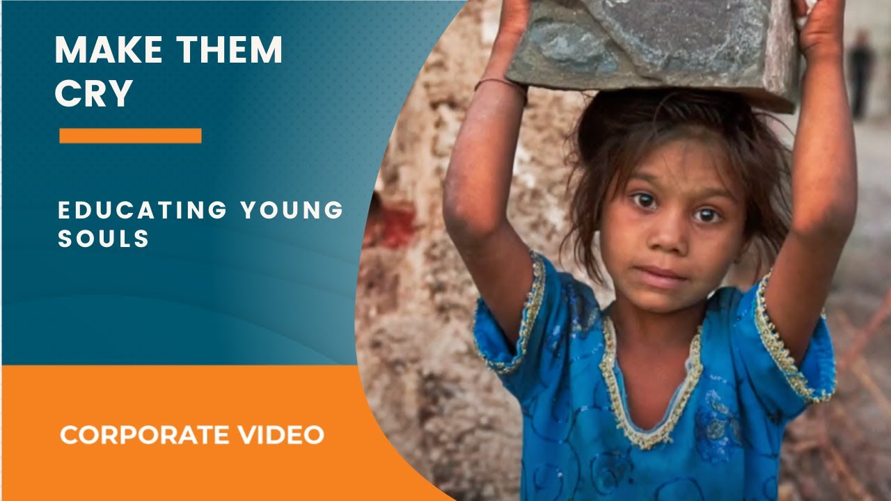 Make Them Cry - An NGO - Documentary cum Case Study Video for Students Education and Empowerment
