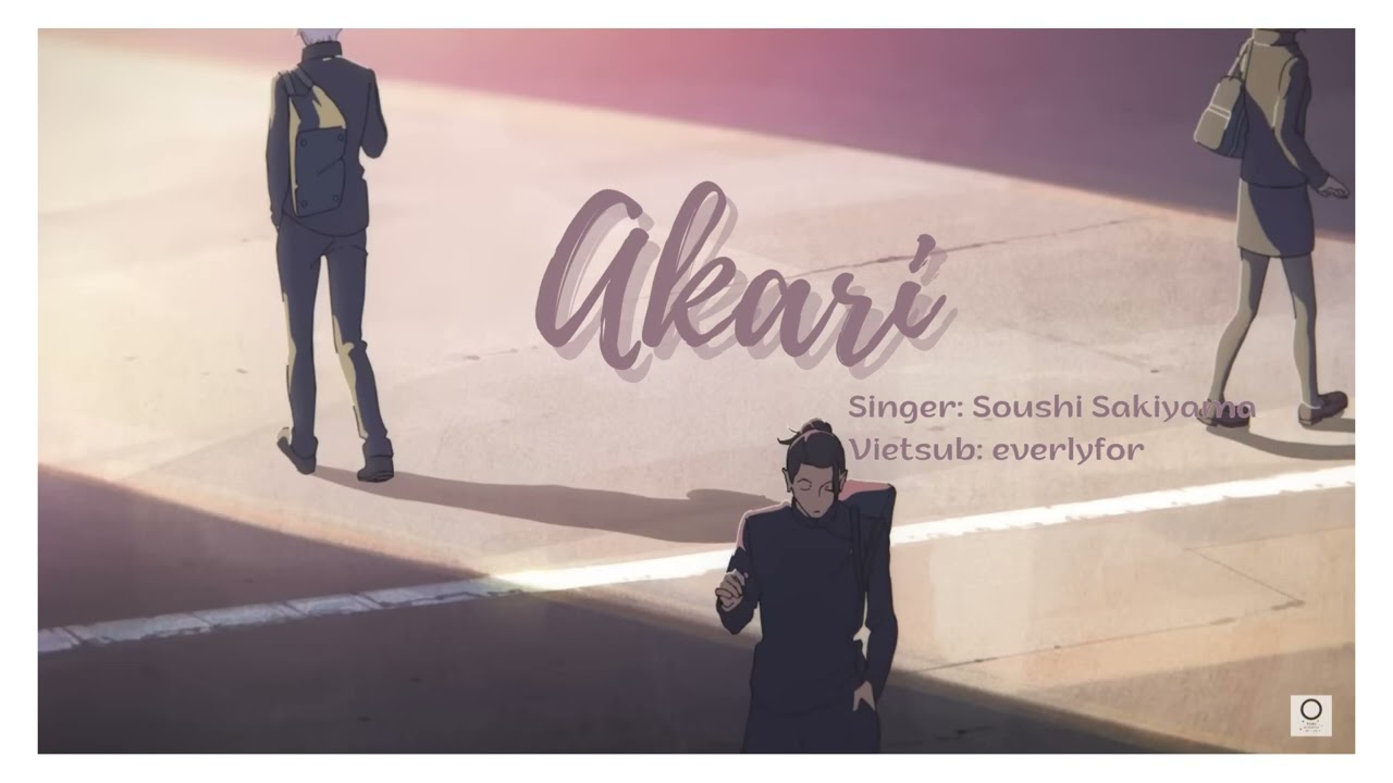 Vietsub/Lyrics - Akari [Jujutsu Kaisen Season 2 ED Song]