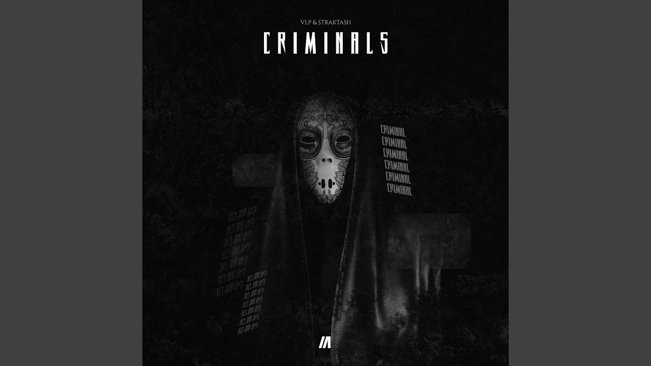 CRIMINALS