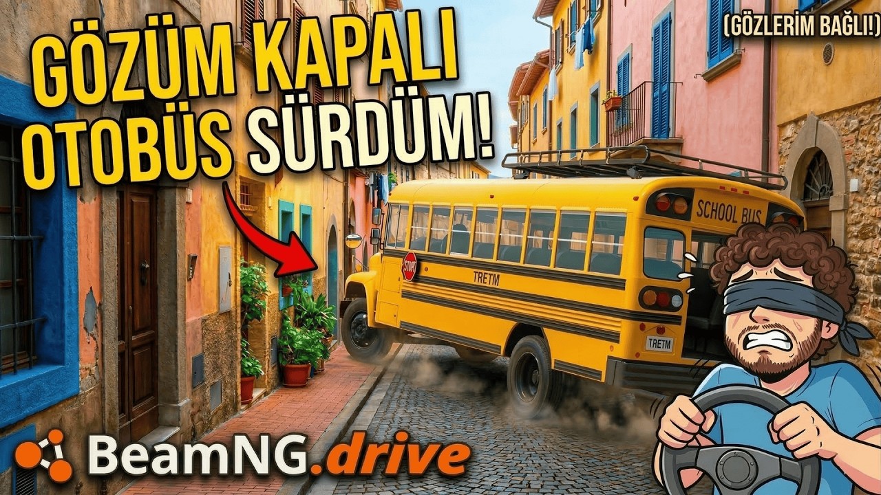 GÖZÜ KAPALI OTOBÜS SÜRME CHALLENGE! (Hayatımın En Zor Sürüşü)| BeamNG.drive