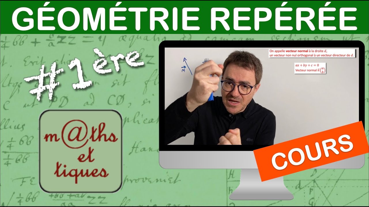 LE COURS : Géométrie repérée - Première