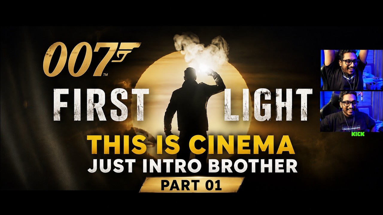 P1 : 007 FIRST LIGHT GAMEPLAY | EAGLE GAMING OP | JUST INTRO