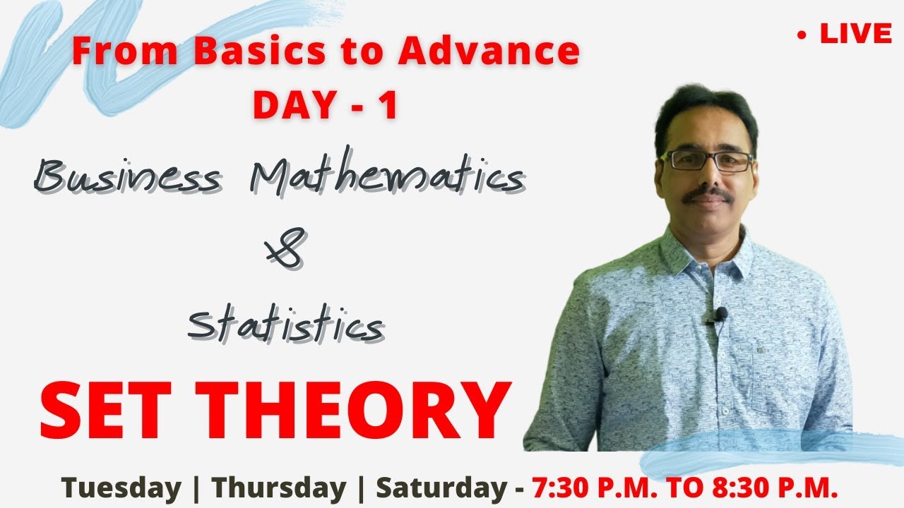 PART-1| SET THEORY | BUSINESS MATH & STATS. | MATHUR SIR CLASSES |