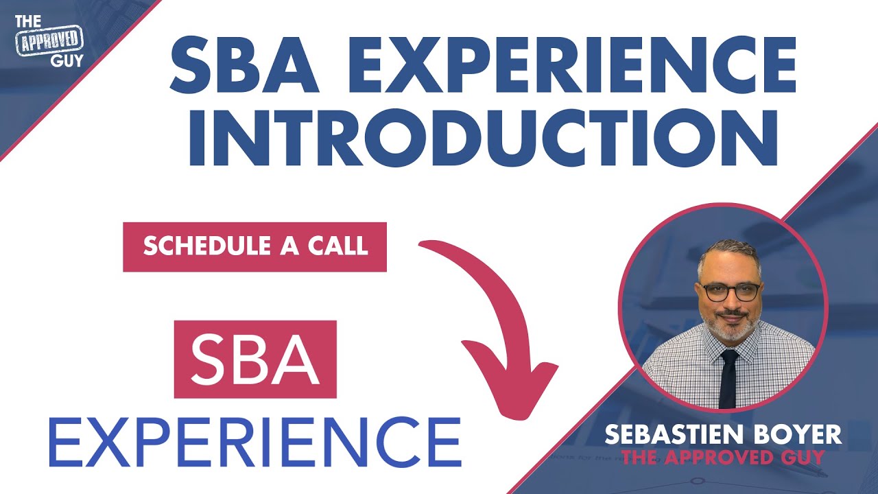 🇺🇸 SBA EXPERIENCE INTRODUCTION