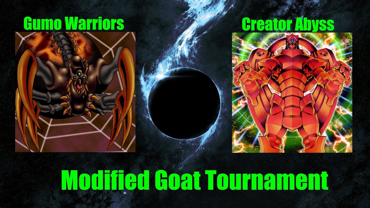 Modified Goat Format Tournament of 64: Gumo Warriors vs. Creator Abyss
