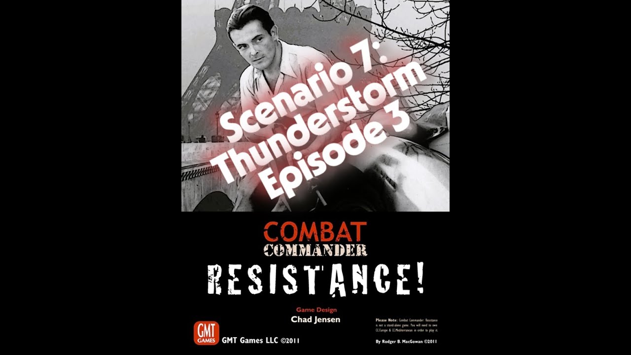 Combat Commander Resistance! Battlepack from GMT Games, Episode 3