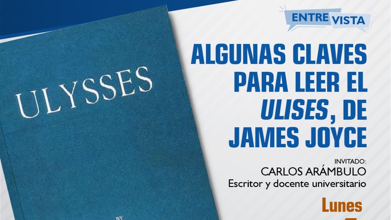 Algunas claves para leer el «Ulises», de James Joyce