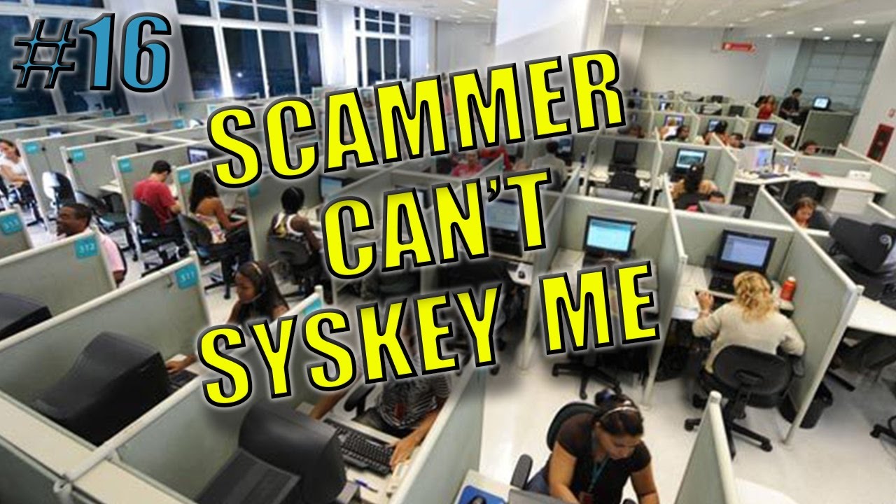 This scammer can't syskey me | scambaiting #16