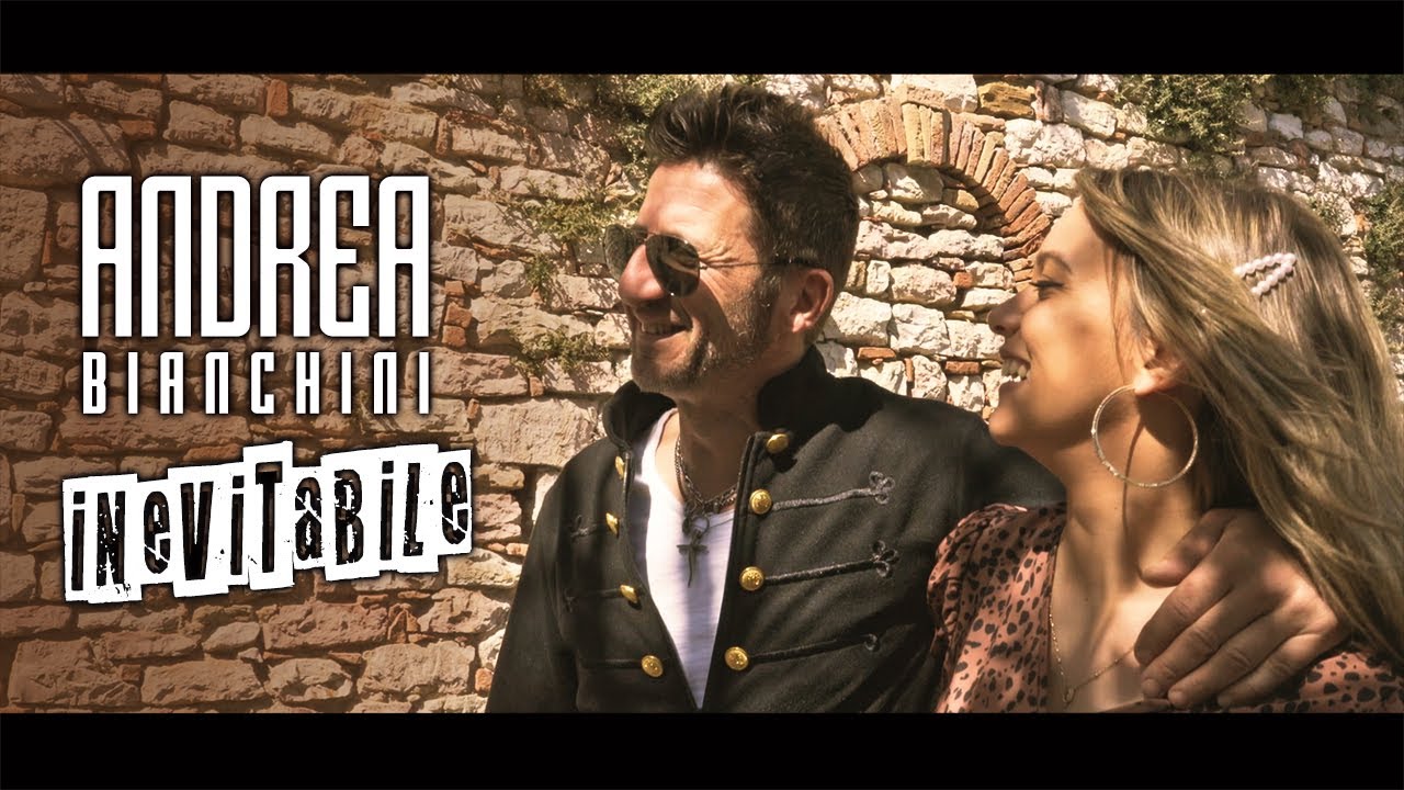 Andrea Bianchini - Inevitabile (Official Video Clip)