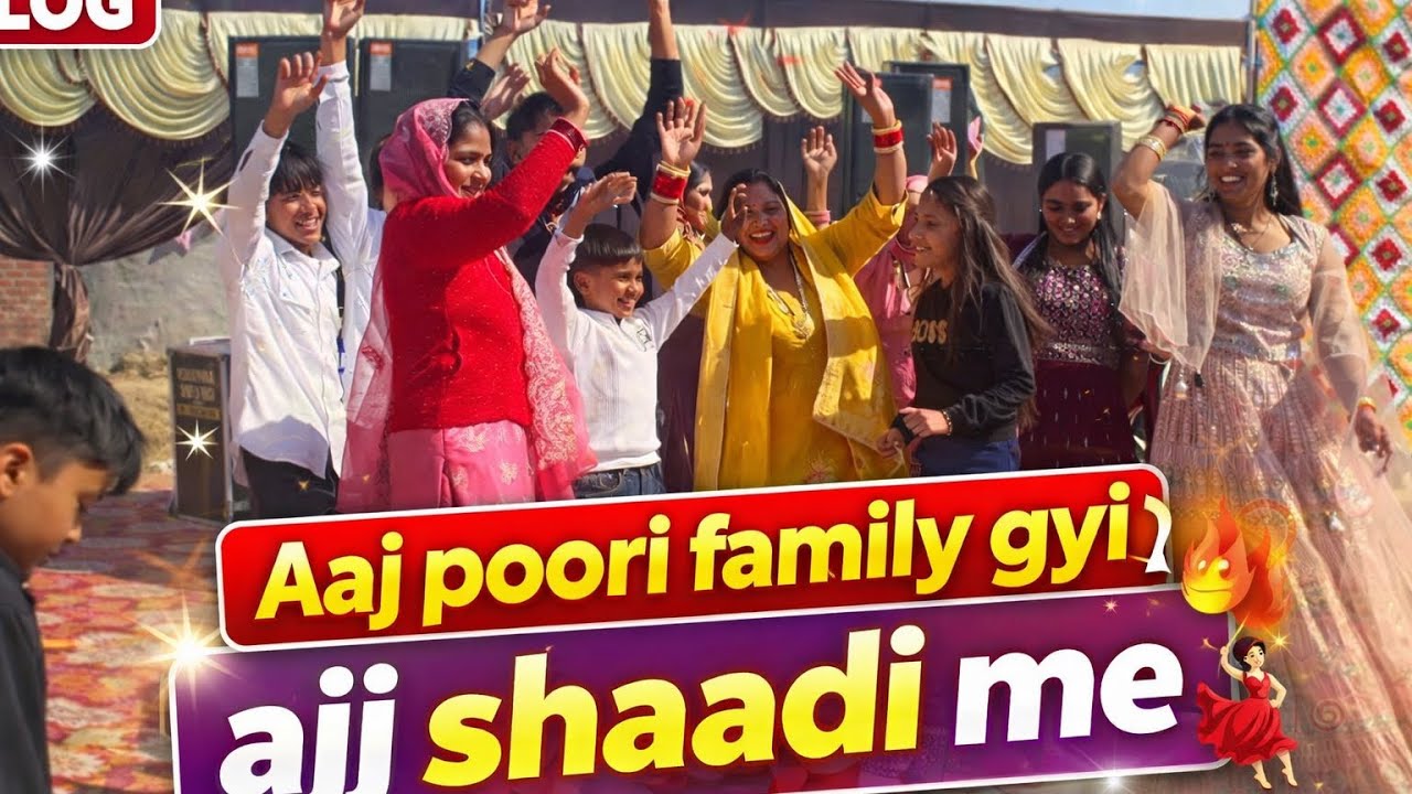 Ajj poiri family gyi shaadi me 😁