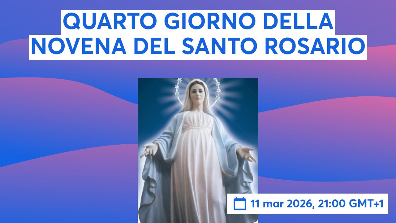 QUARTO GIORNO DELLA NOVENA DEL SANTO ROSARIO