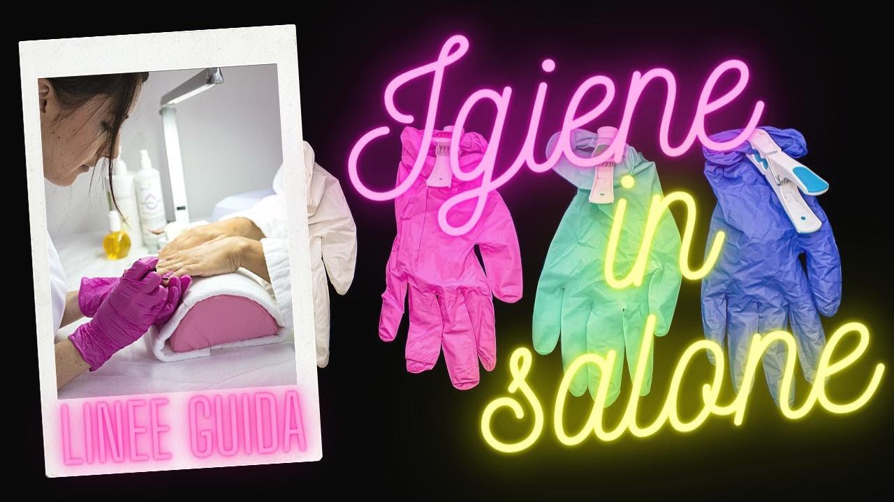 IGIENE IN SALONE - LINEE GUIDA