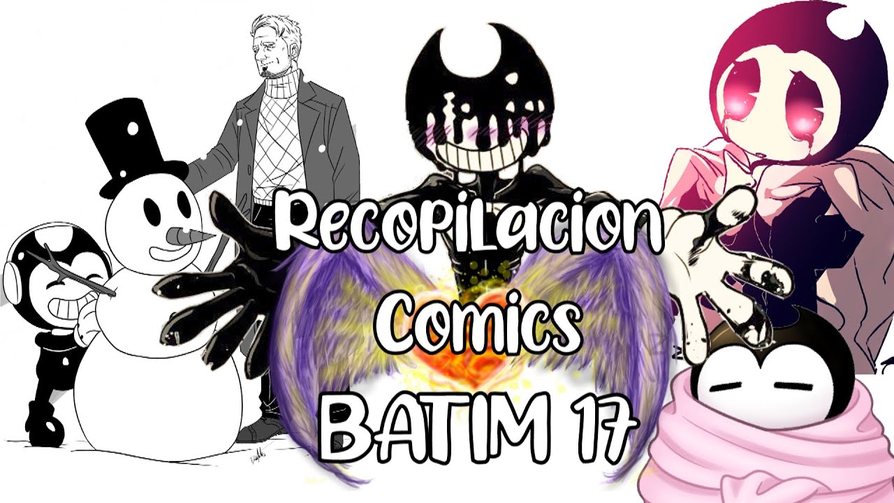 Bendy And The Ink Machine: Mega Recopilación de Comics 17 - Fandub Español Latino