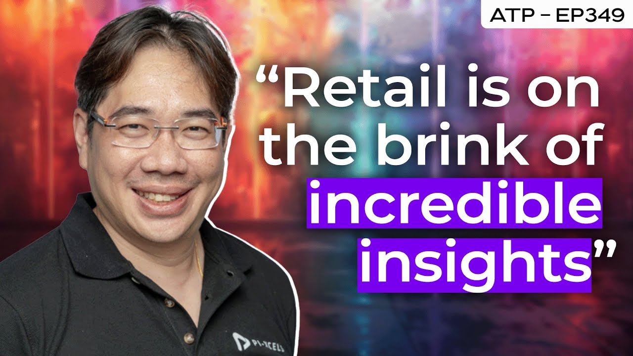 Is the Retail Industry Ready for the Digital Revolution? - EP 349 - Daniel Lim