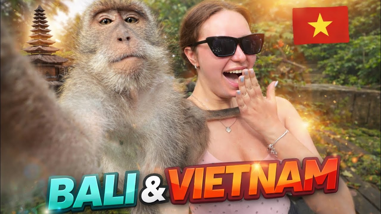 Bali & Vietnam — дневник поездки