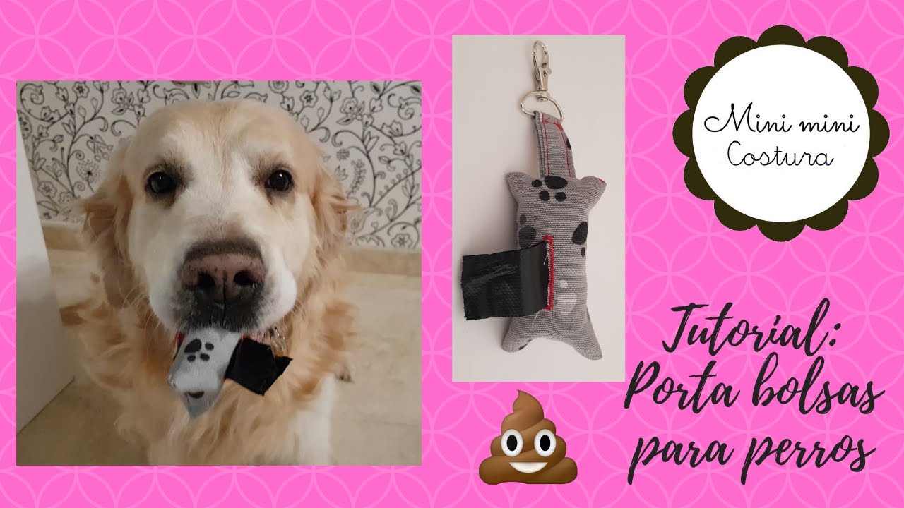 TUTORIAL: FUNDA PARA LAS BOLSAS DE LOS PERRETES/#Dispensador de bolsa de residuos/#Dog Walking Bag