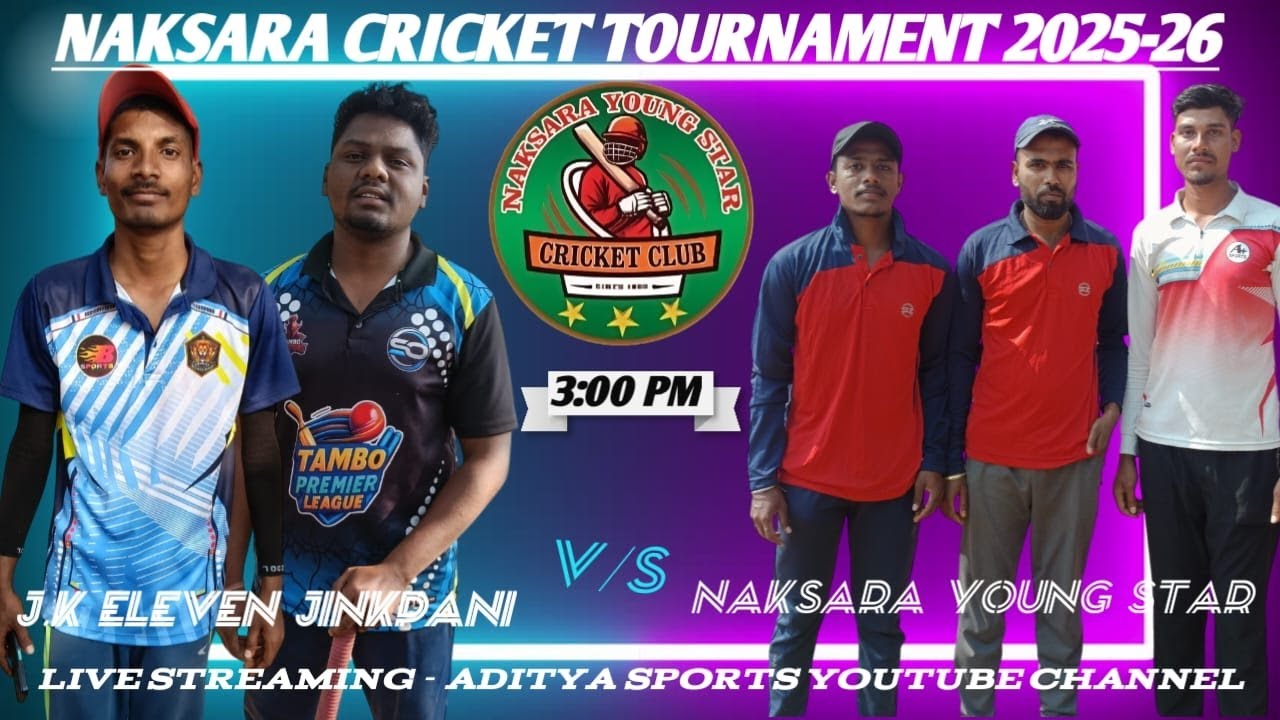 🔴LIVE YOUNG STAR N.K  Vs J.K ELEVEN JHIK PANI II NAKSARA CRICKET TOURNAMENT 2026 II SEASON 10 II MBJ
