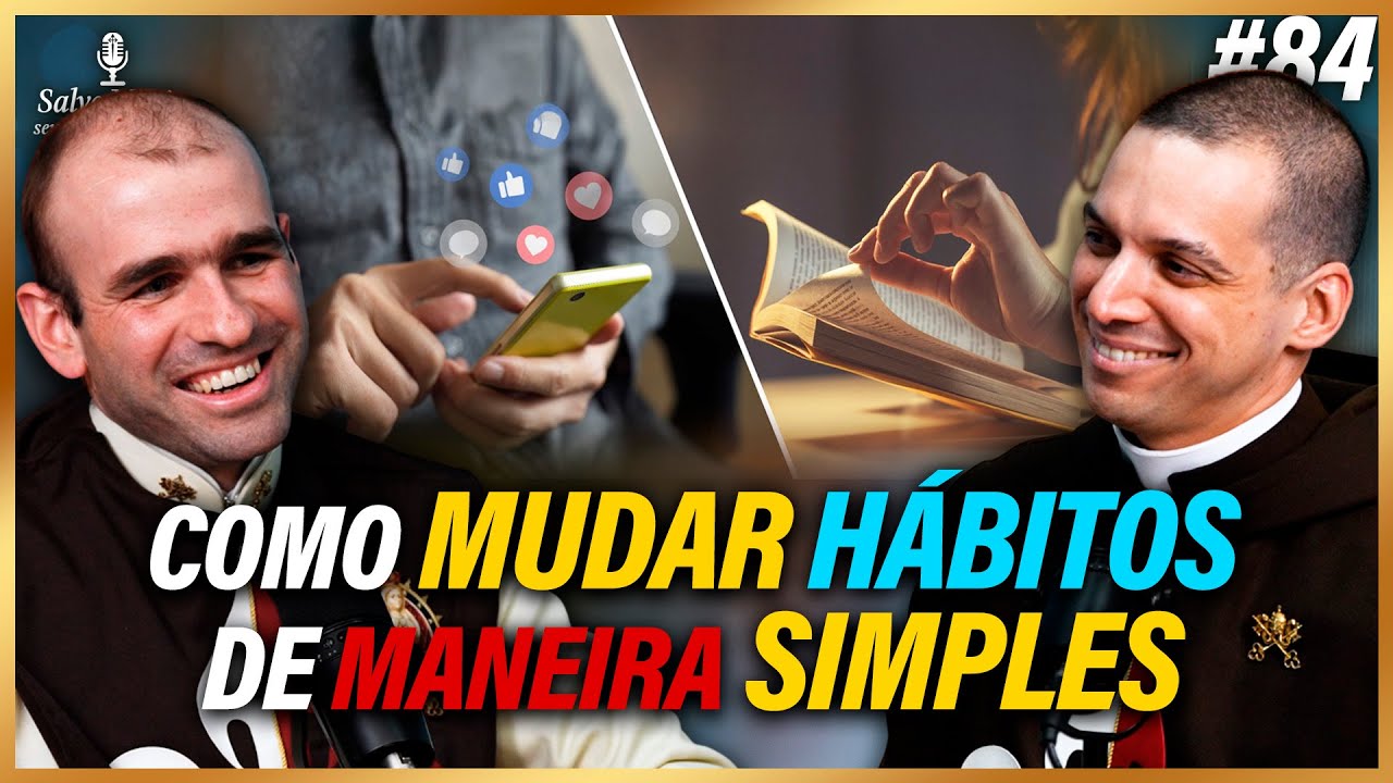 🎙️DICAS infalíveis para você mudar hábitos de maneira eficaz (1/3)