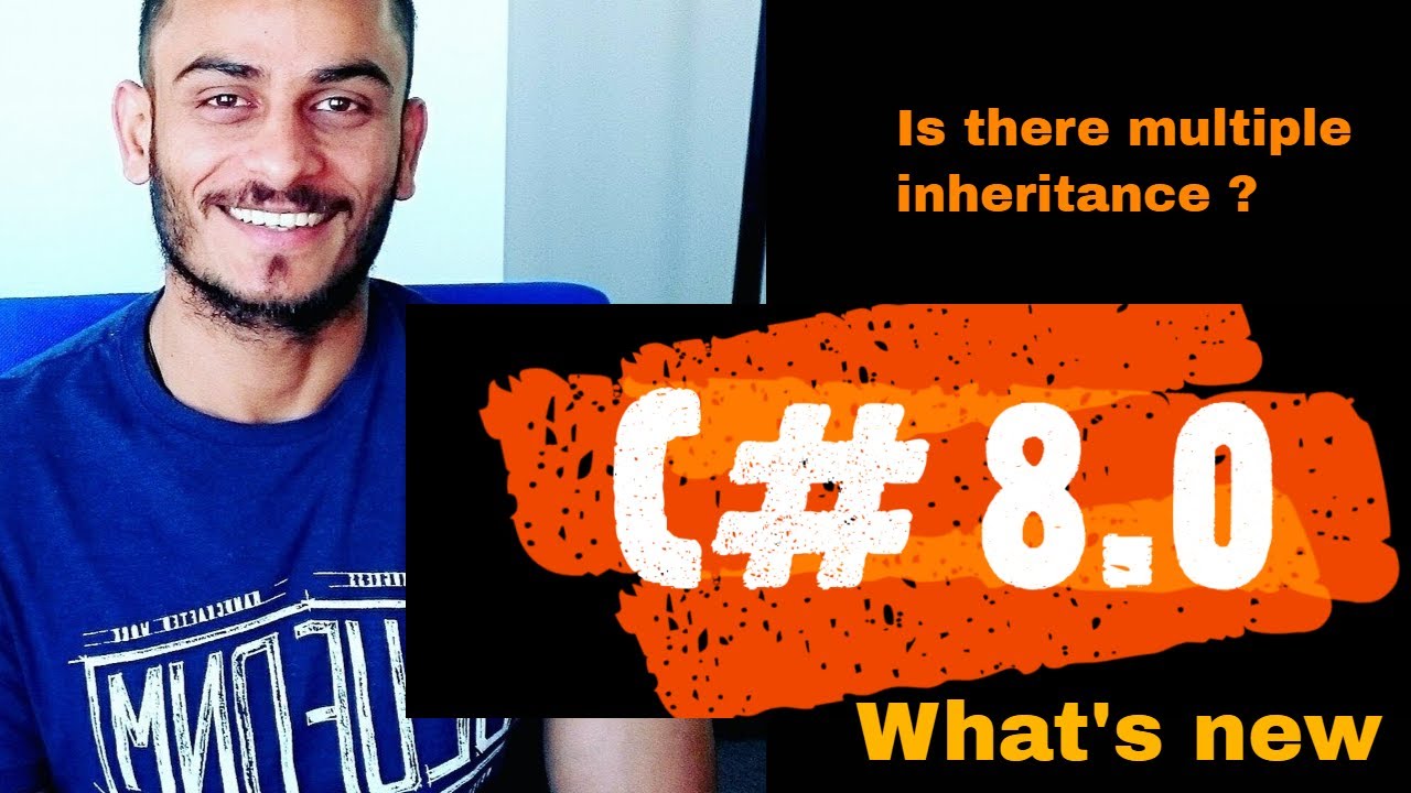 C# 8. new features - is there multi-inheritance now? c# 8  .net core 3.0 2020