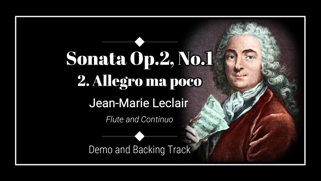 2. Allegro ma poco - Sonata No.1 Op.2 - Jean-Marie Leclair - Demo and Backing Track