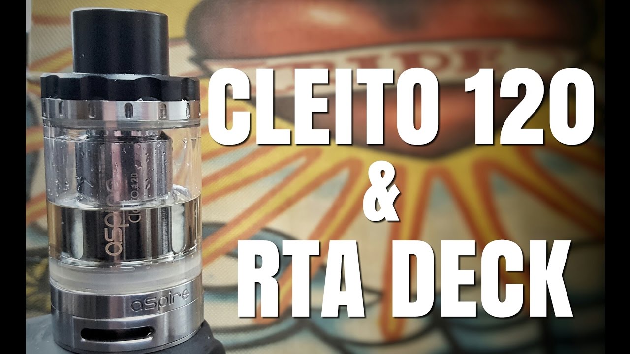 Cleito 120 AND RTA REVIEW - Cloudy power monster anyone?