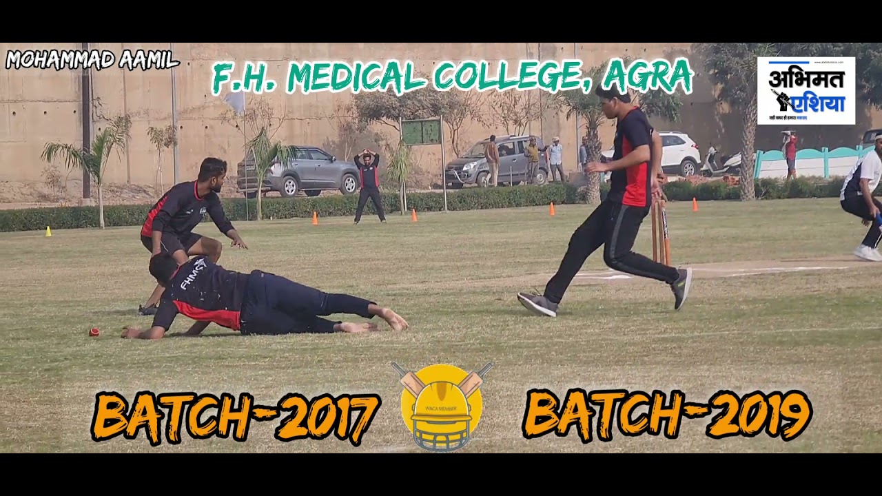 Cricket Match || FH Medical college Agra || Trailer Batch-2017 & Batch-2019