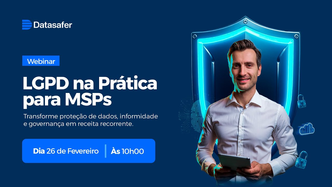 LGPD na Prática para MSPs | Transforme conformidade em receita recorrente