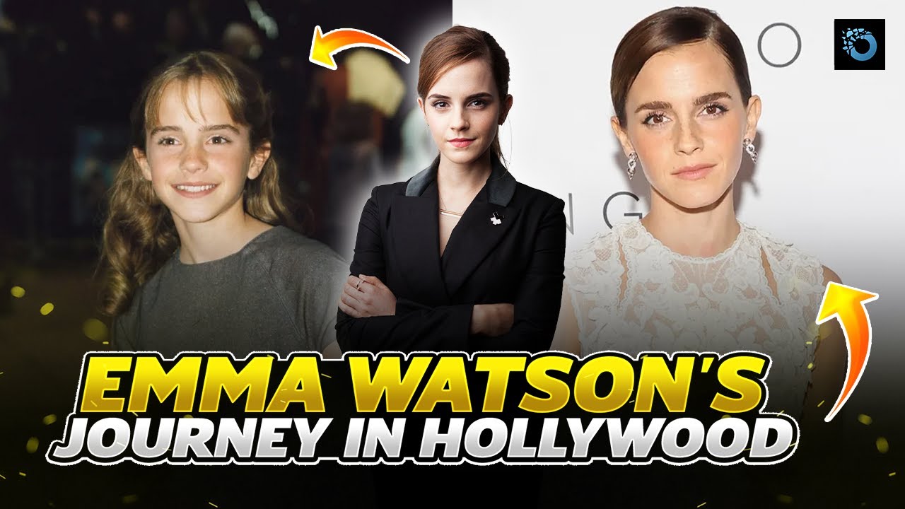 From Child Star to Adult Sucess | Emma Watson's Journey In HOLLYWOOD - Celebria Sphere