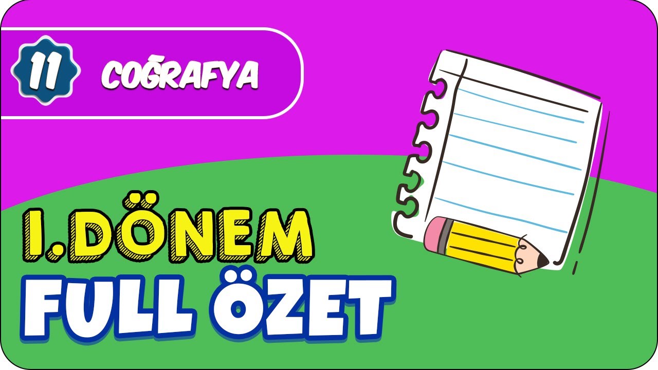 11. Sınıf Coğrafya 1.Dönem Full Tekrar 📝