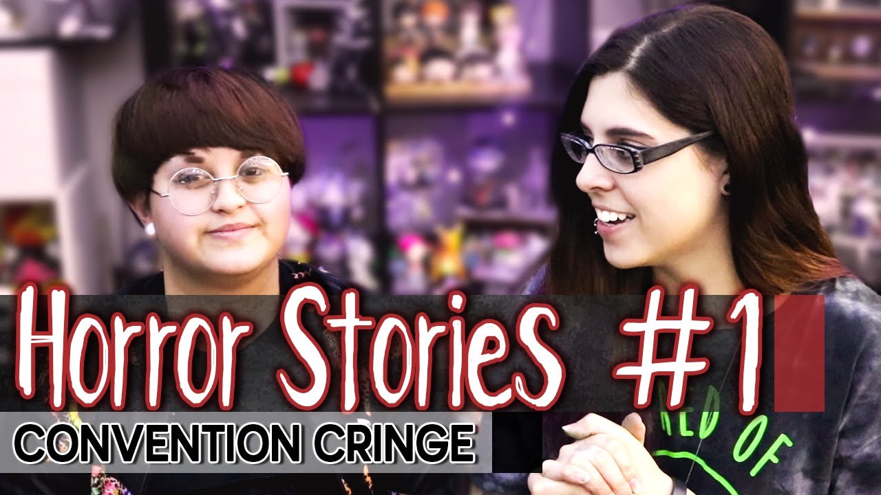 Convention Horror Stories #1▸Vomit, Ambulances & Heartbreak
